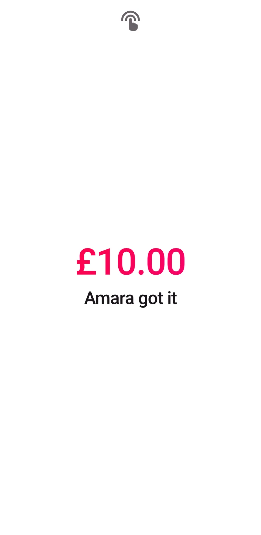 TipBop’s confirmation page: £10.00, Amara got it.