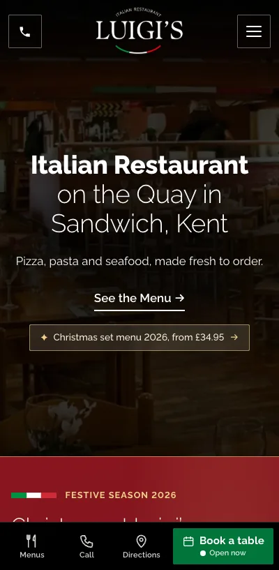 Top of the Luigi’s home page on a phone: the headline Italian Restaurant on the Quay in Sandwich, Kent, and a bottom bar with Menus, Call, Directions and a green Book a table button marked Open now.
