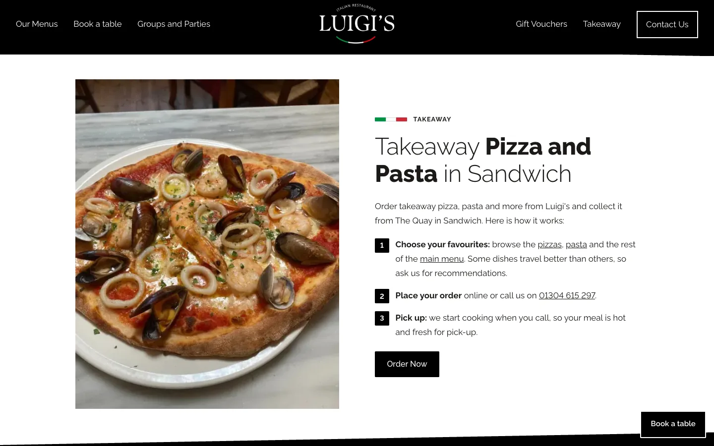 The Takeaway section of the home page: a photo of a seafood pizza beside the heading Takeaway Pizza and Pasta in Sandwich, three numbered steps (choose, order online or call, pick up) and an Order Now button.