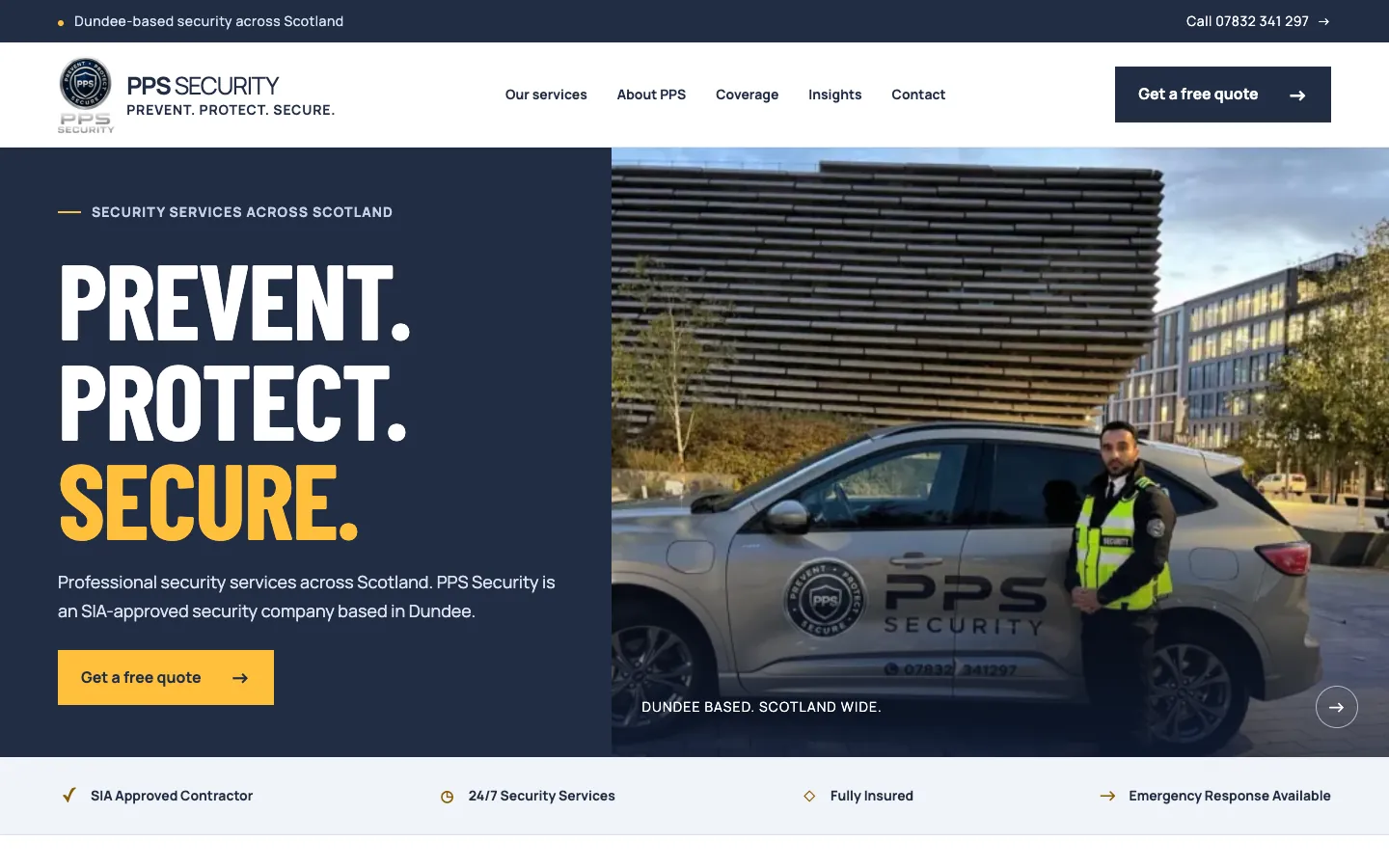 PPS Security's website on a desktop: Prevent. Protect. Secure., professional security services across Scotland, with a Get a free quote button and a photo of an officer beside a PPS patrol car.