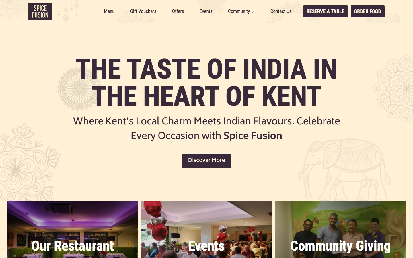 Spice Fusion's website on a desktop: The taste of India in the heart of Kent, with Reserve a Table and Order Food buttons in the header.
